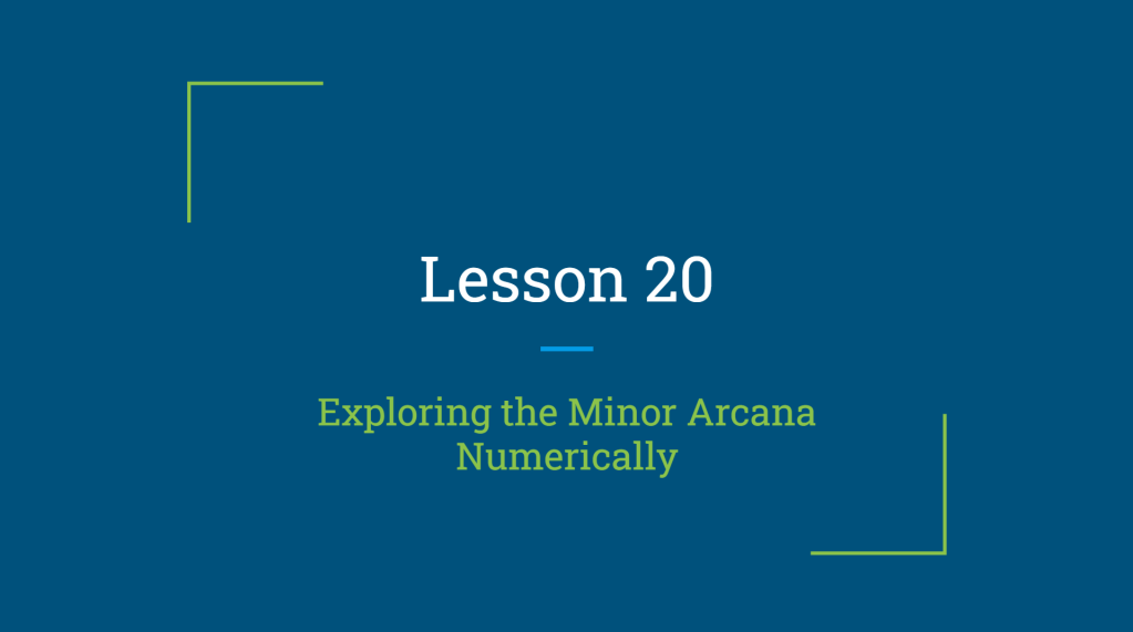 Tarot Tuesday: Exploring the Minor Arcana Numerically